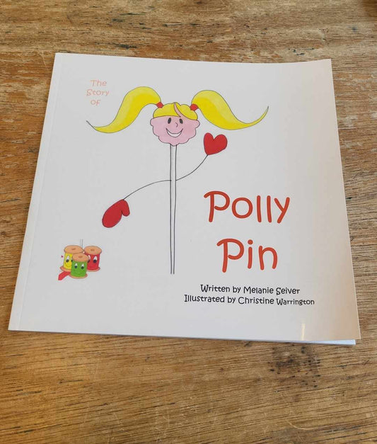 The Story of Polly Pin written by Melanie Seiver
